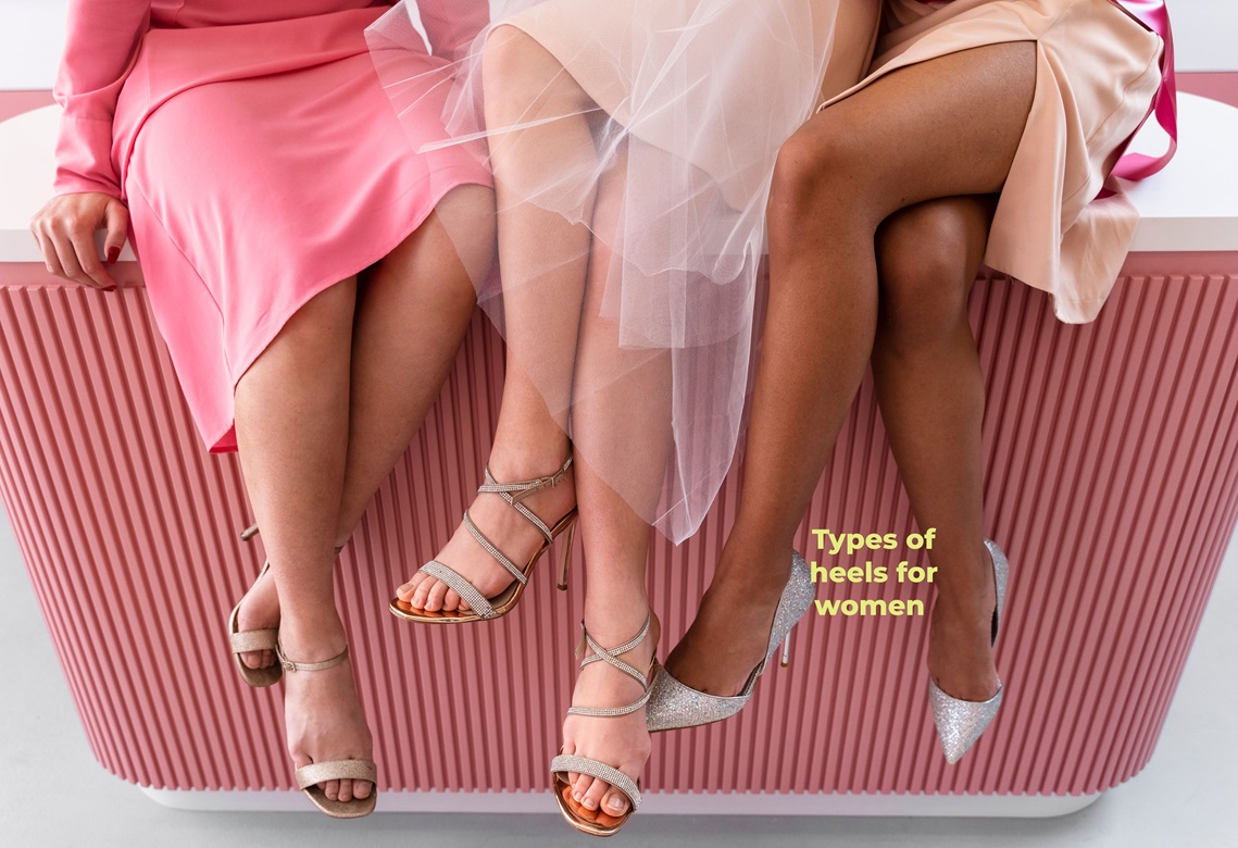 Types of heels for women