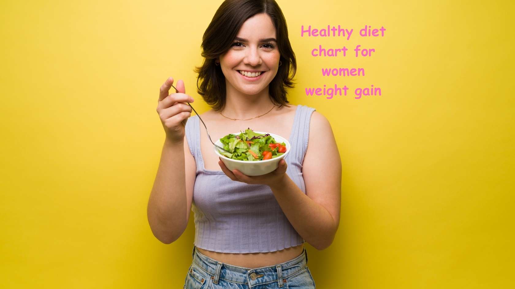 healthy diet chart for women weight gain